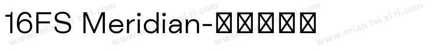 16FS Meridian字体转换